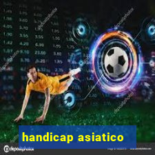 handicap asiatico -0,5